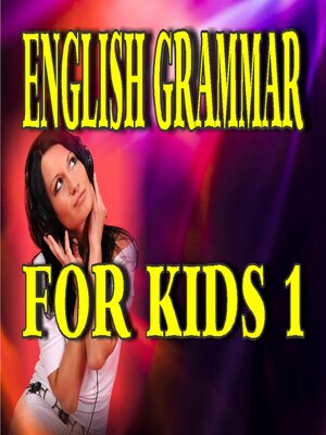 cover image of English Grammar for Kids 1